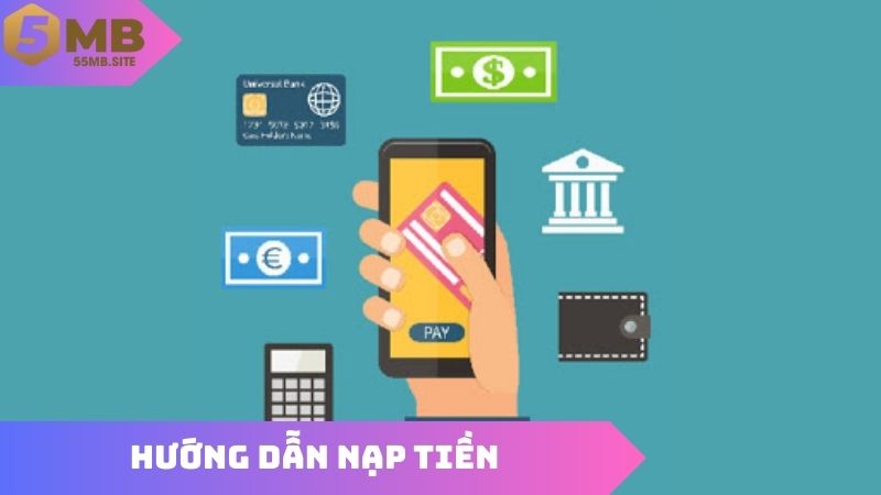 Hướng Dẫn Nạp Tiền